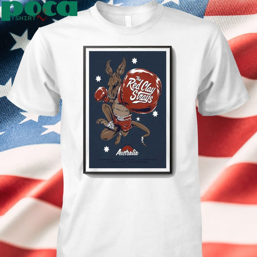 05 17 2025 Brisbane, Australia The Red Clay Strays Poster shirt