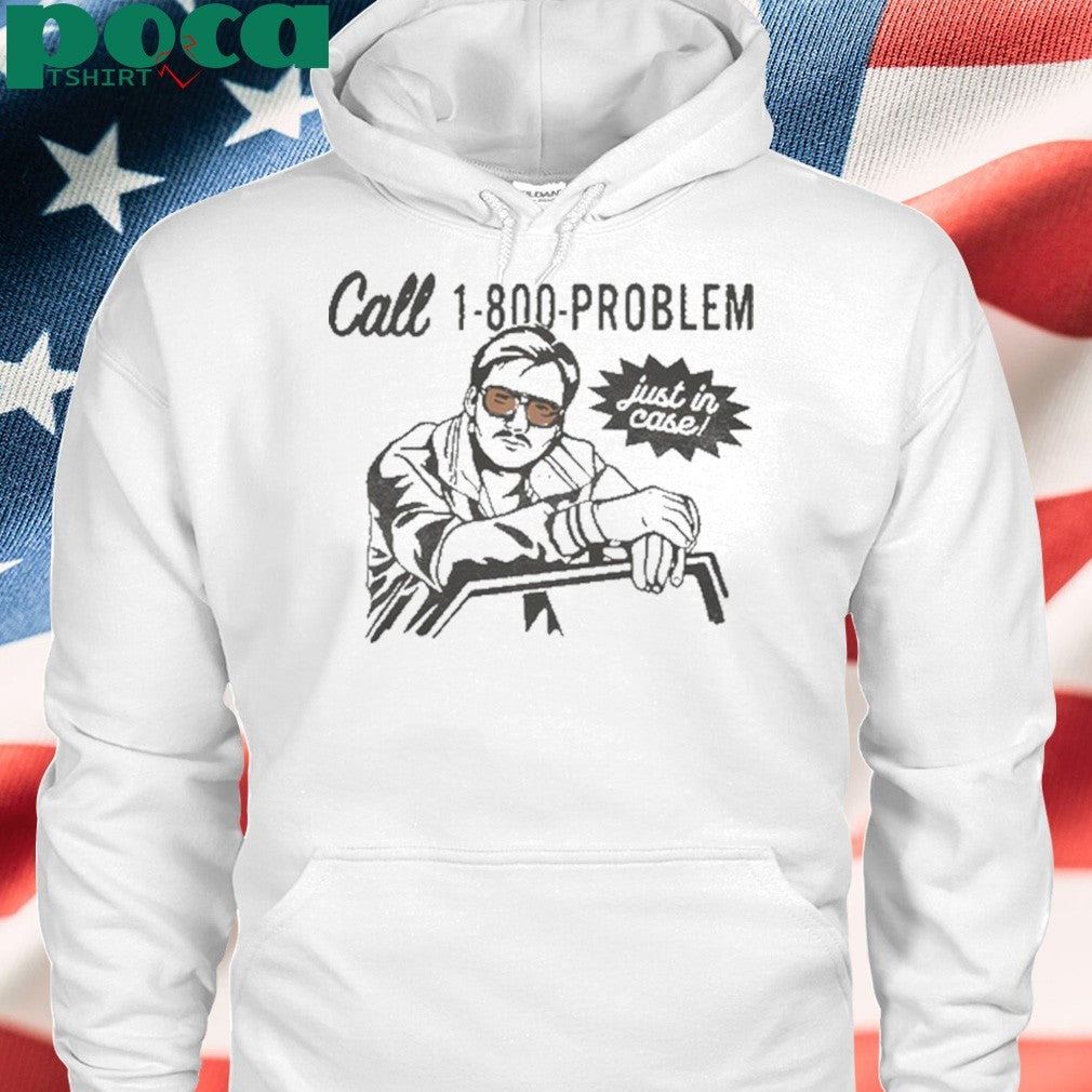 1-800-PROBLEM Morgan Wallen Shirt