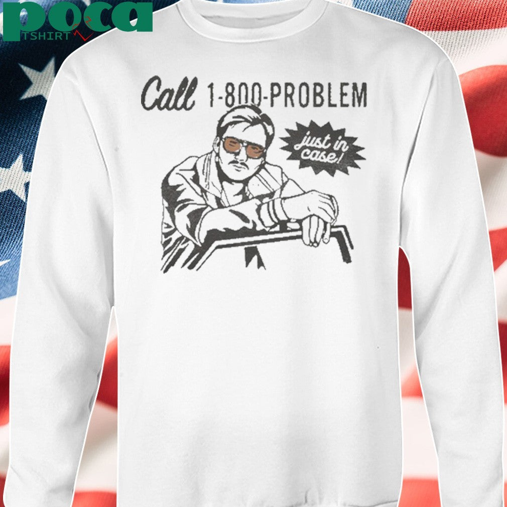 1-800-PROBLEM Morgan Wallen Shirt