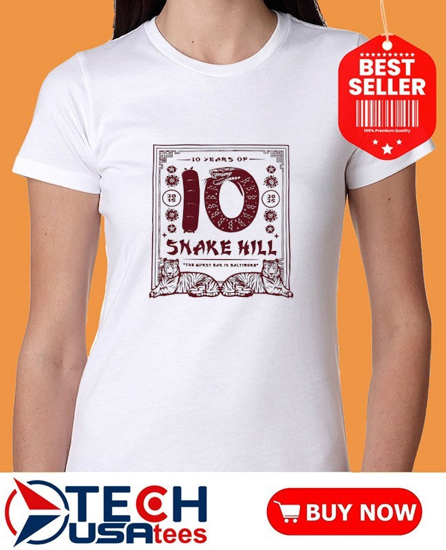 10 years of Snake Hill the wurst bar in Baltimore shirt