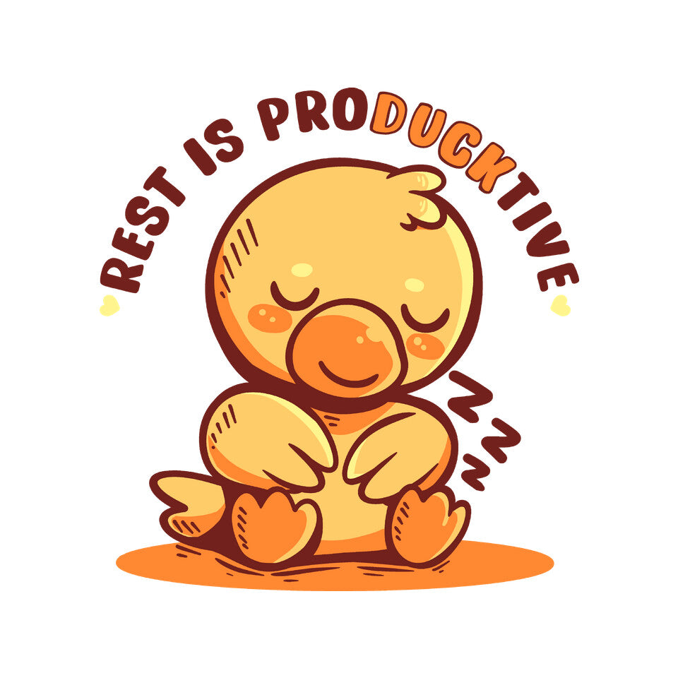 Rest Is ProDUCKtive