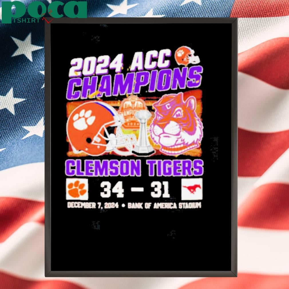 2024 ACC Champions Clemson Tigers 34 31 SMU Mustangs shirt