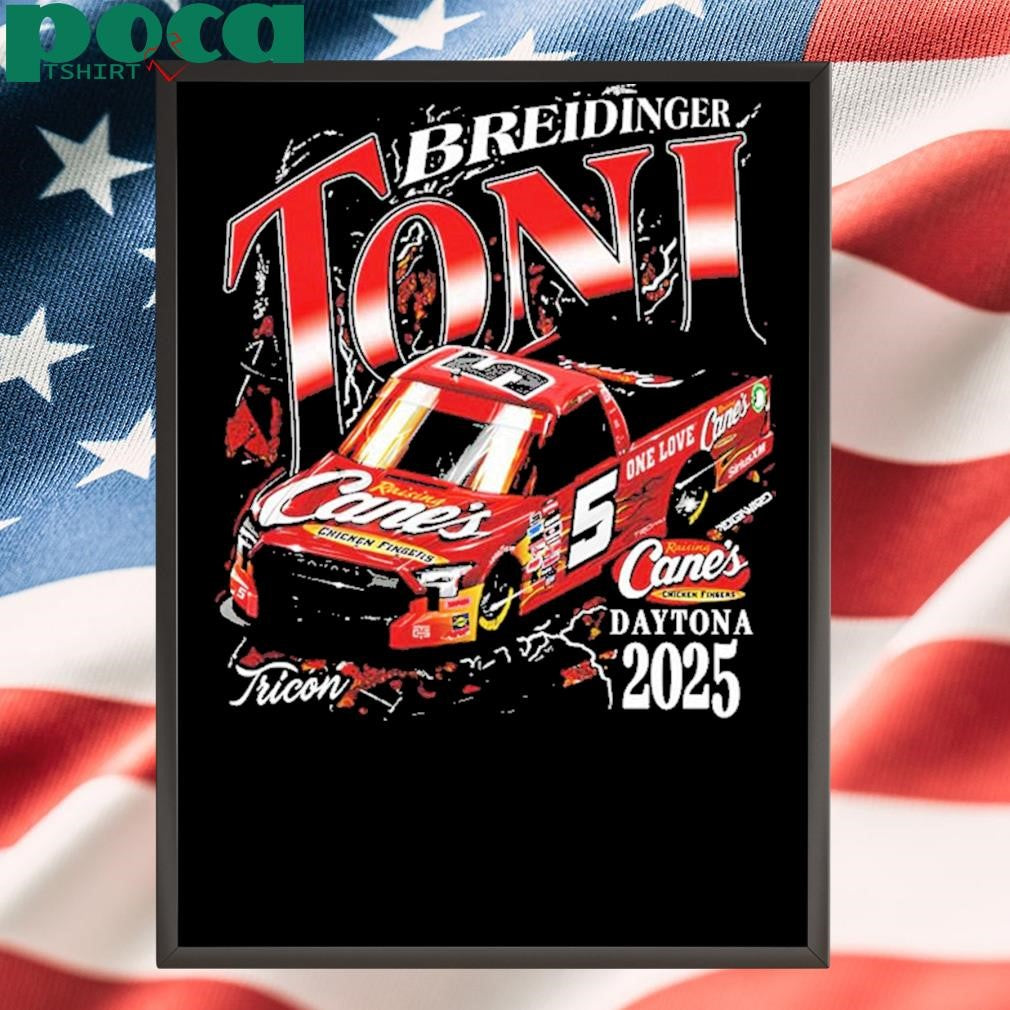 2025 Daytona Raising Cane’s Toni Breidinger Unisex T-Shirt