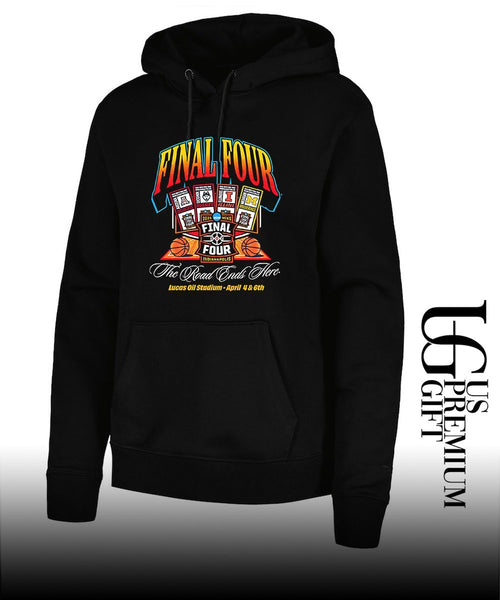2026 Final Four Men’s Basketball The Road Ends Here shirt