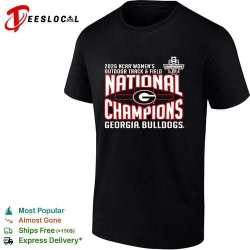 2026 Georgia Bulldogs NCAA Women’s Outdoor Track and Field National Champions shirt