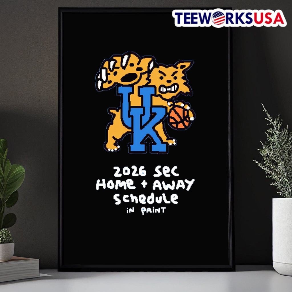 2026 SEC Home + Away Schedule In Paint Kentucky Wildcats Basketball Shirt
