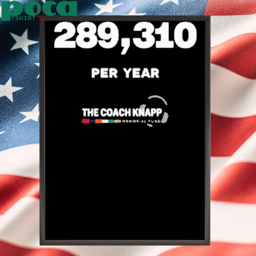 289,310 Per Year Shirt