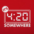 It's 4:20 Somewhere Digital Clock