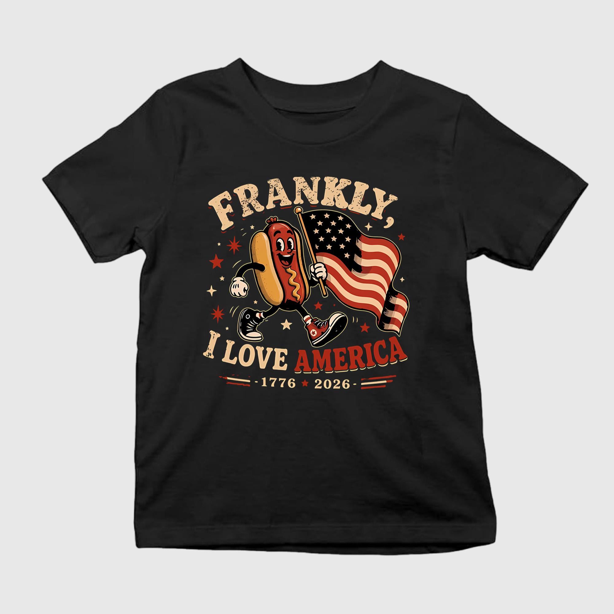 4th Of July Hot Dog Frankly I Love America 1776 2026 Shirt