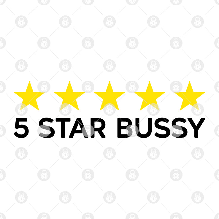 5 Star Bussy LGBTQ T Shirt