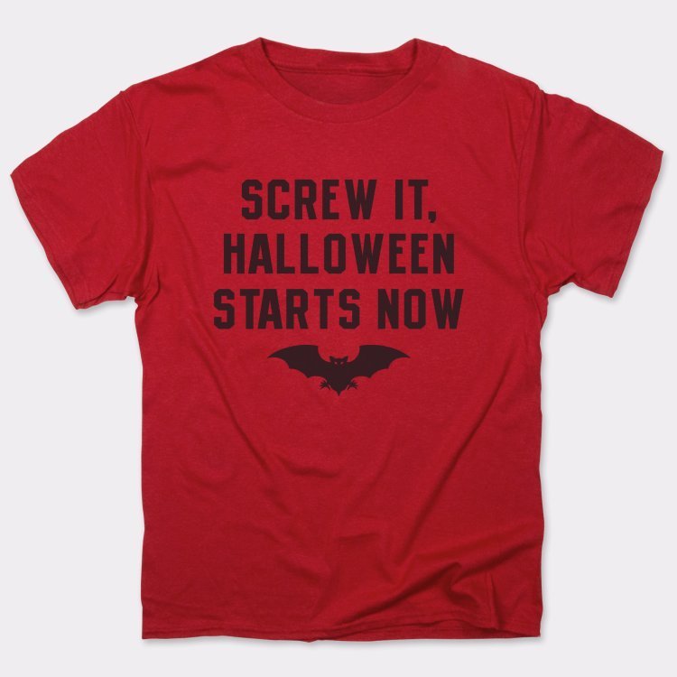 Screw It Halloween Starts Now