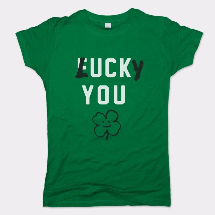 Lucky You Four Leaf Clover St Patrick's Day Design