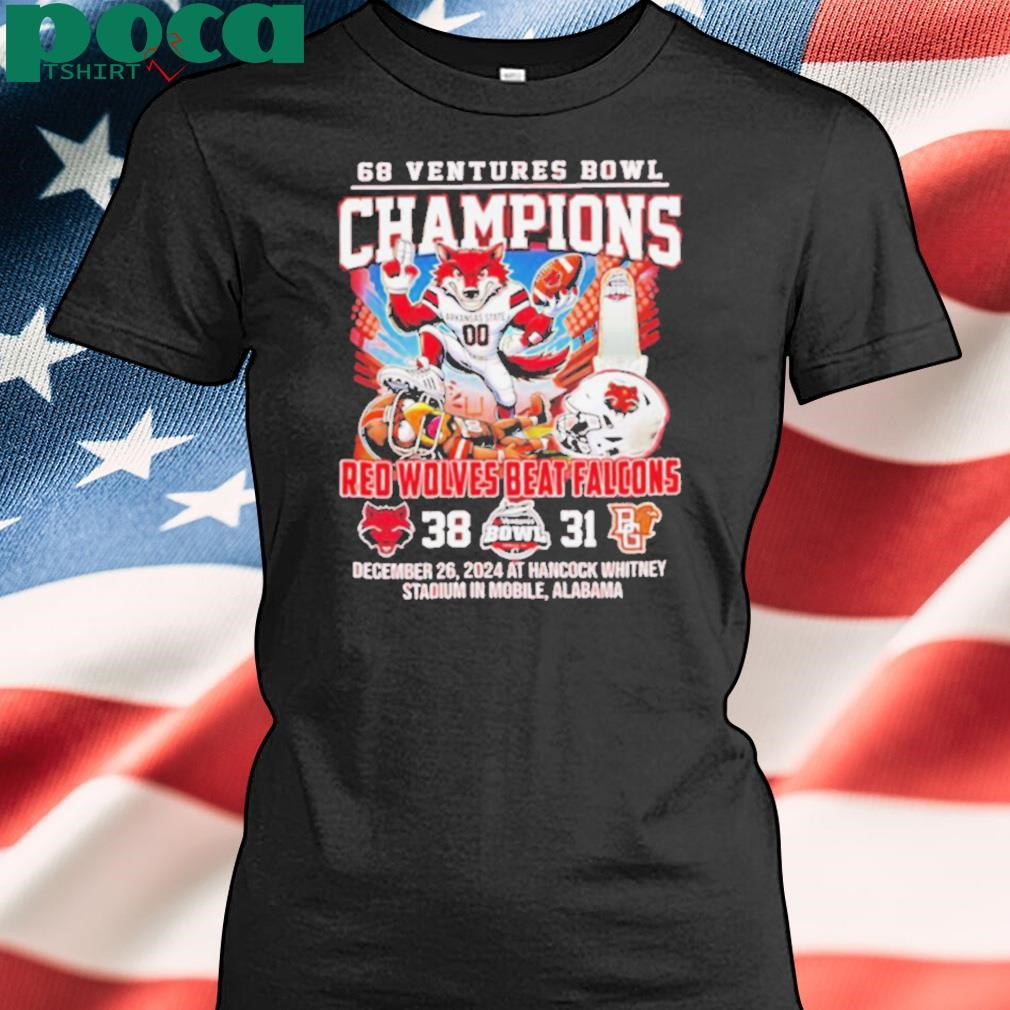 68 Ventures Bowl Champions Red Wolves beat Falcons score mascot shirt