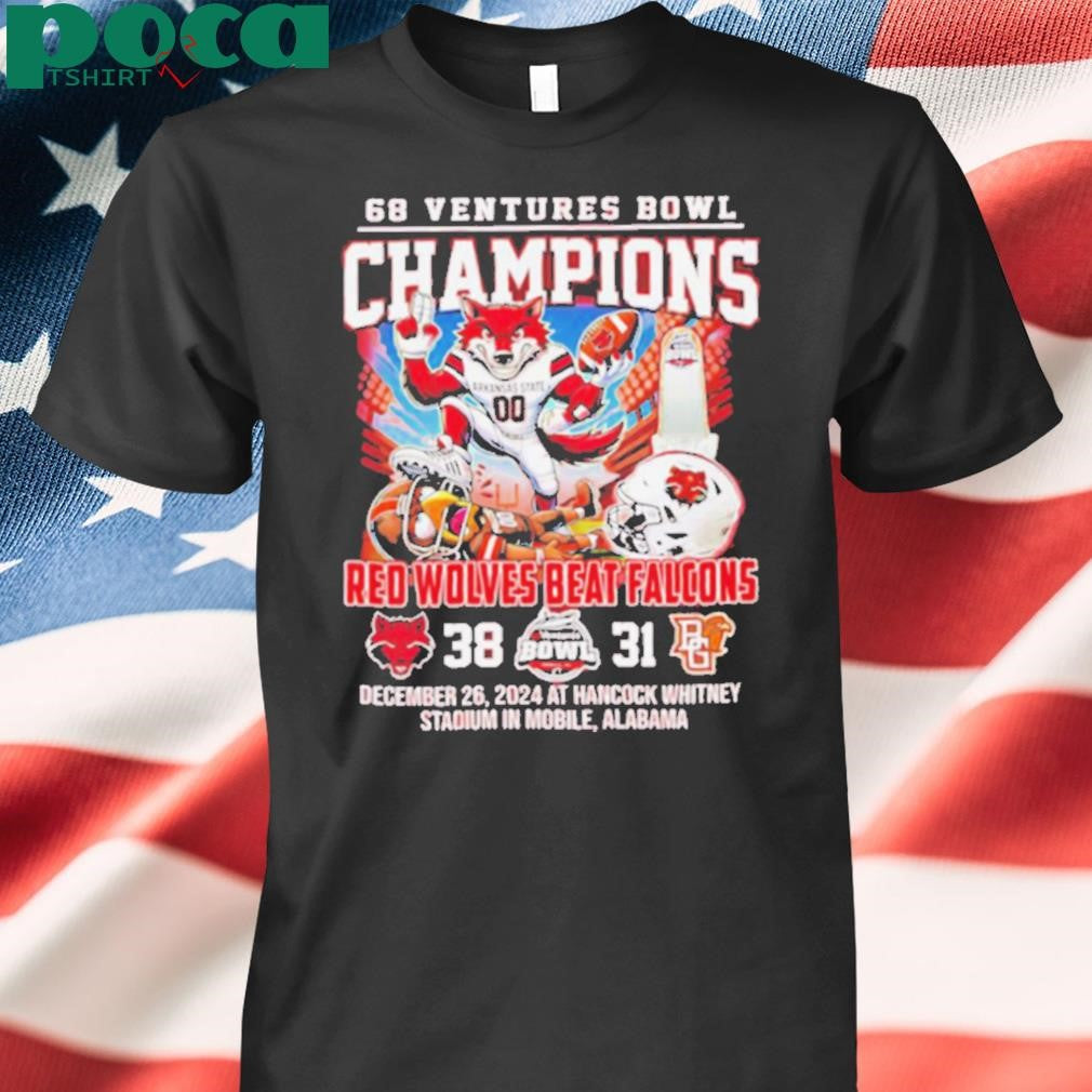 68 Ventures Bowl Champions Red Wolves beat Falcons score mascot shirt