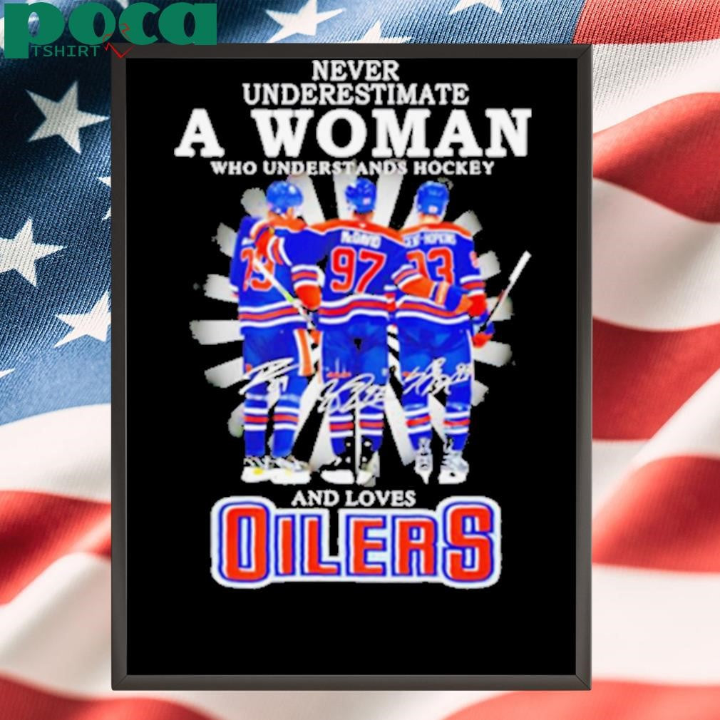 A woman who understands hockey and loves Oilers hockey shirt