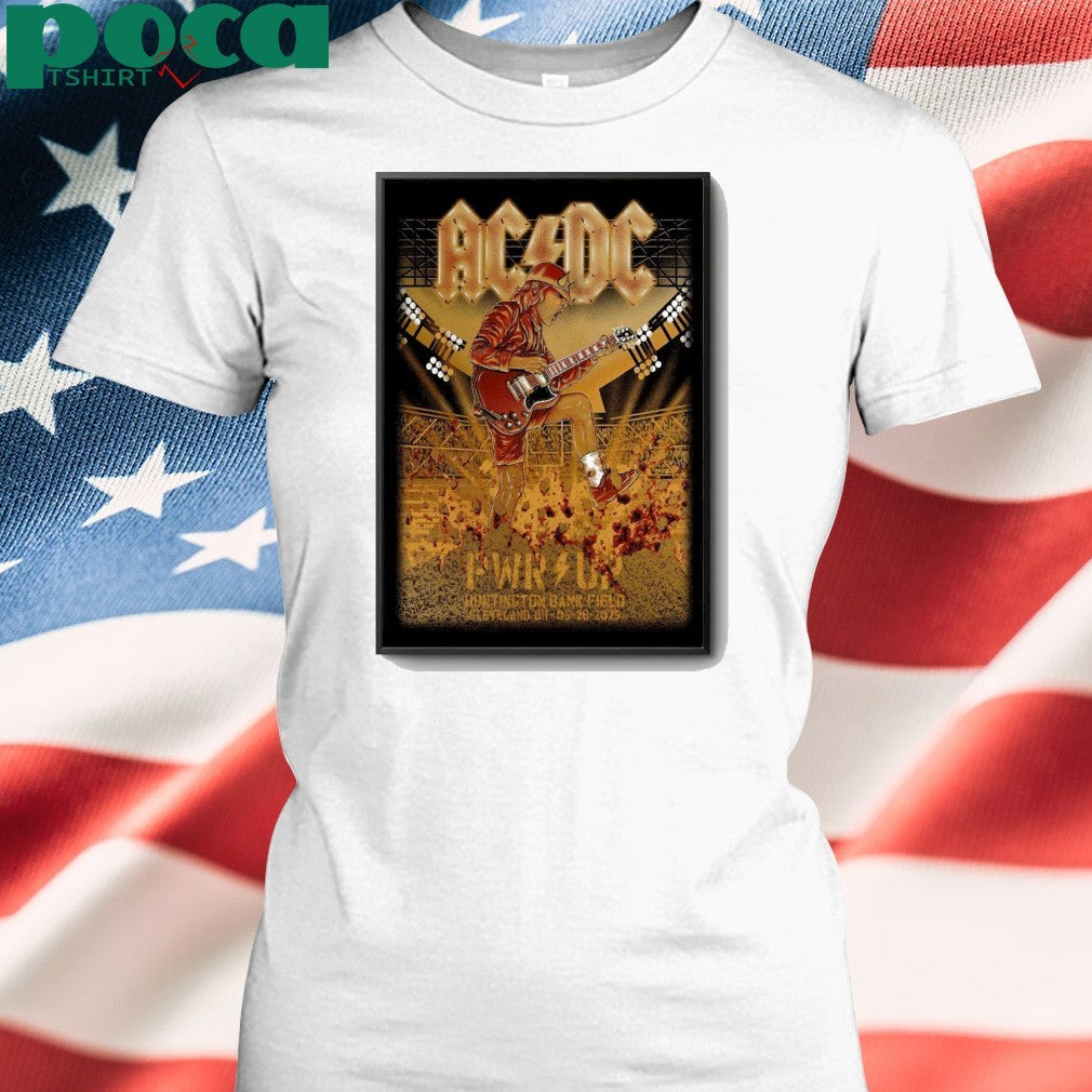 AC DC On May 28 2025 In Cleveland OH Tour Poster shirt