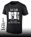 ACAB All Cops Are Bestfriends shirt