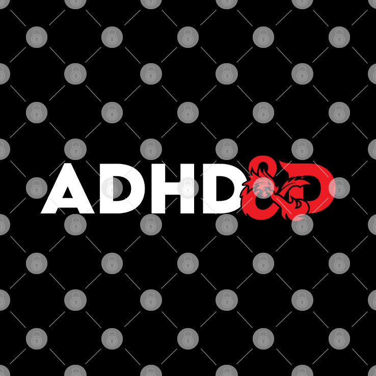 ADHD & D Dungeons And Dragons Shirt