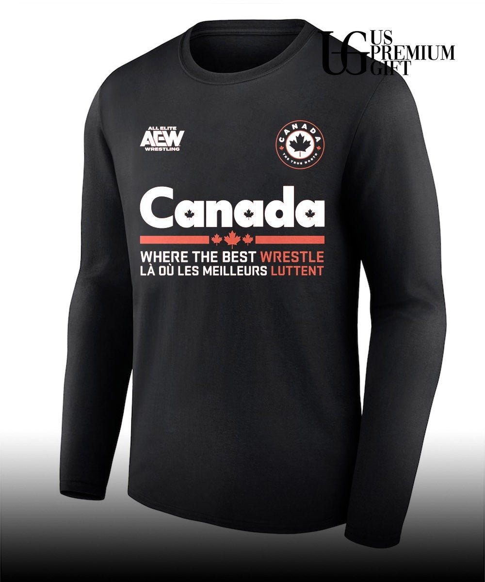 AEW Wrestling Canada Where the Best Wrestle Là Où Les Meilleurs Luttent shirt