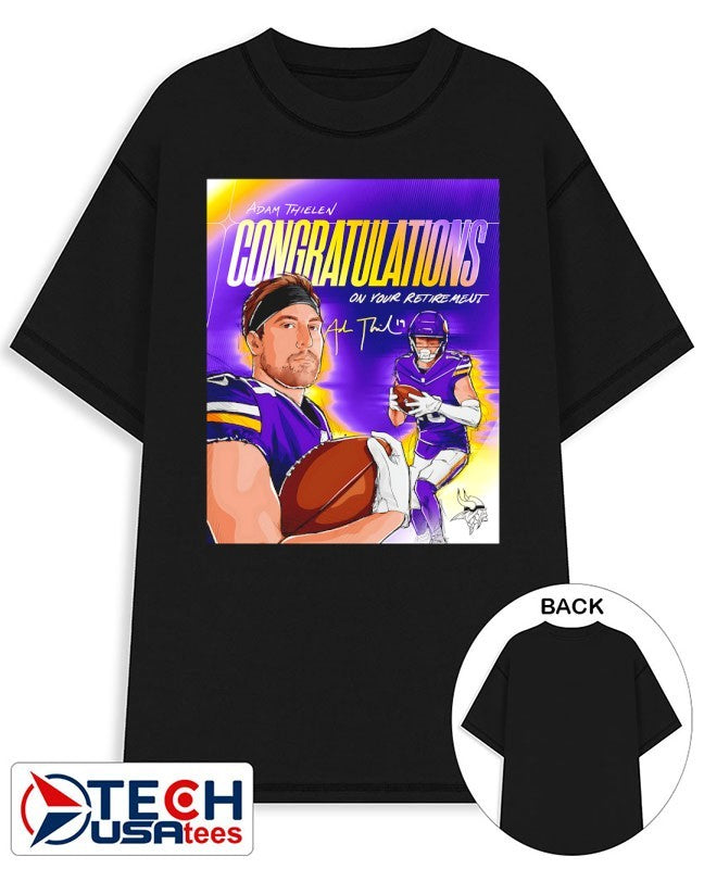Adam Thielen congratulations on your retirement shirt