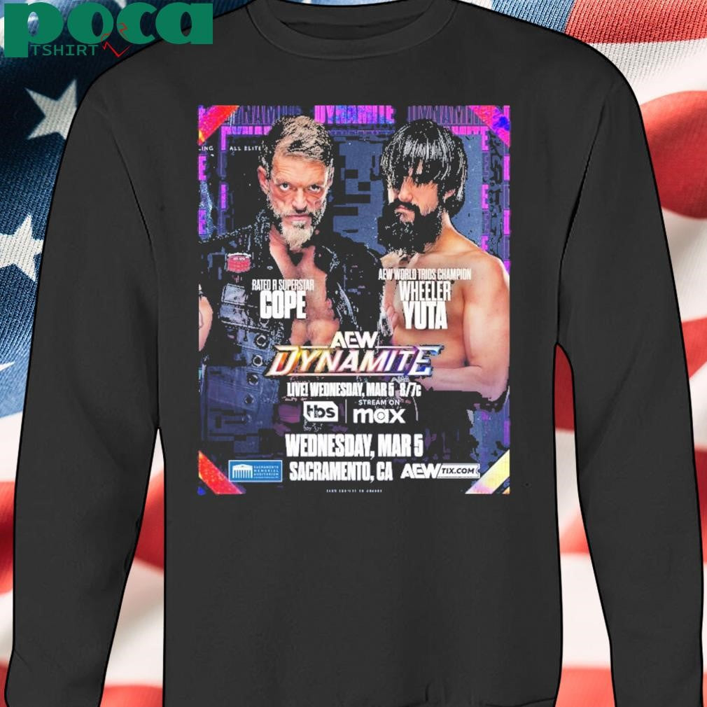 Aew Dynamite Adam Copeland Vs Wheeler Yuta Wednesday March 5 2025 Sacramento Ca Poster T Shirt