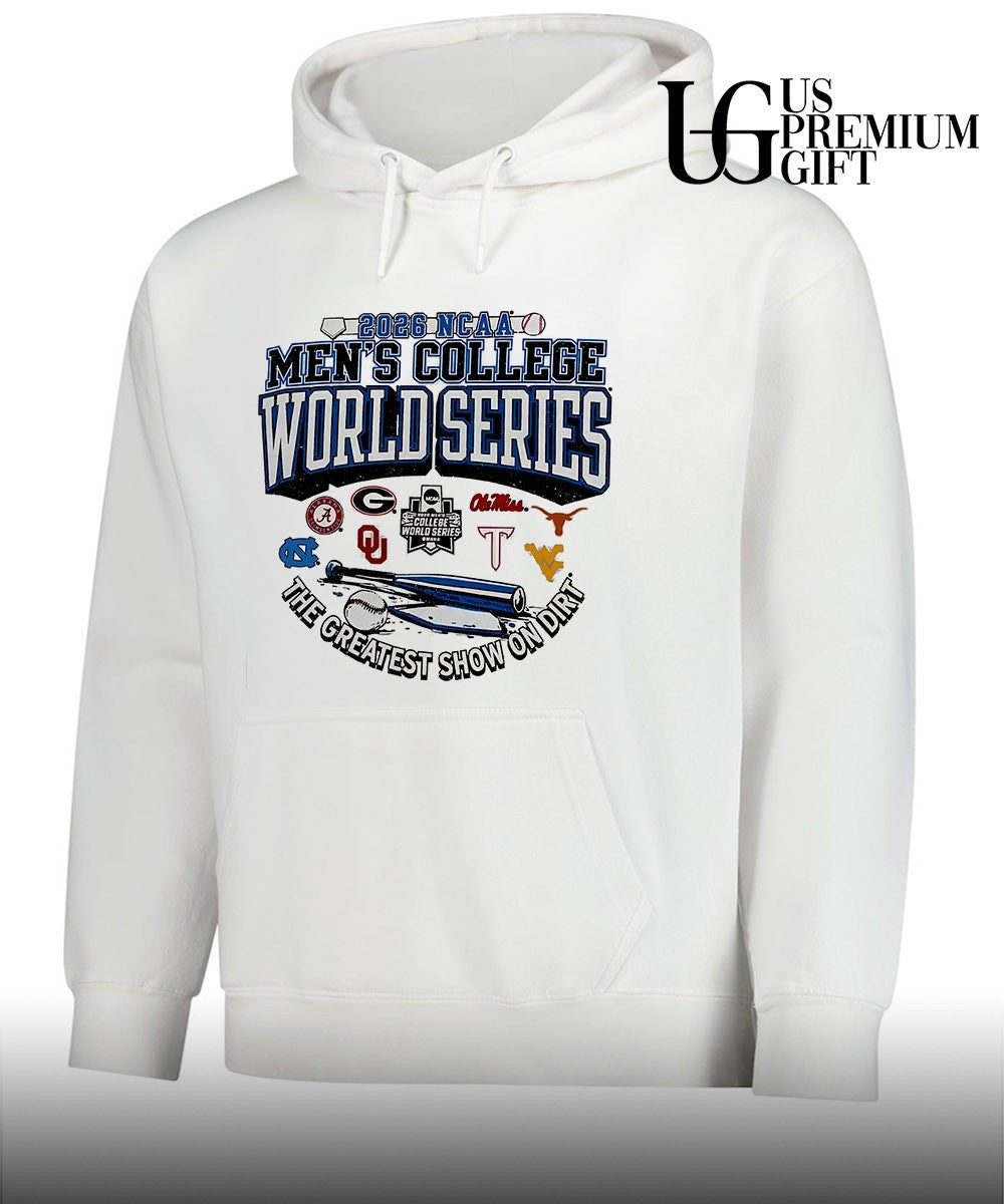 Alabama Georgia Oklahoma Ole Miss Texas North Carolina West Virginia 2026 NCAA Men’s College World Series The Greatest Show on Dirt shirt