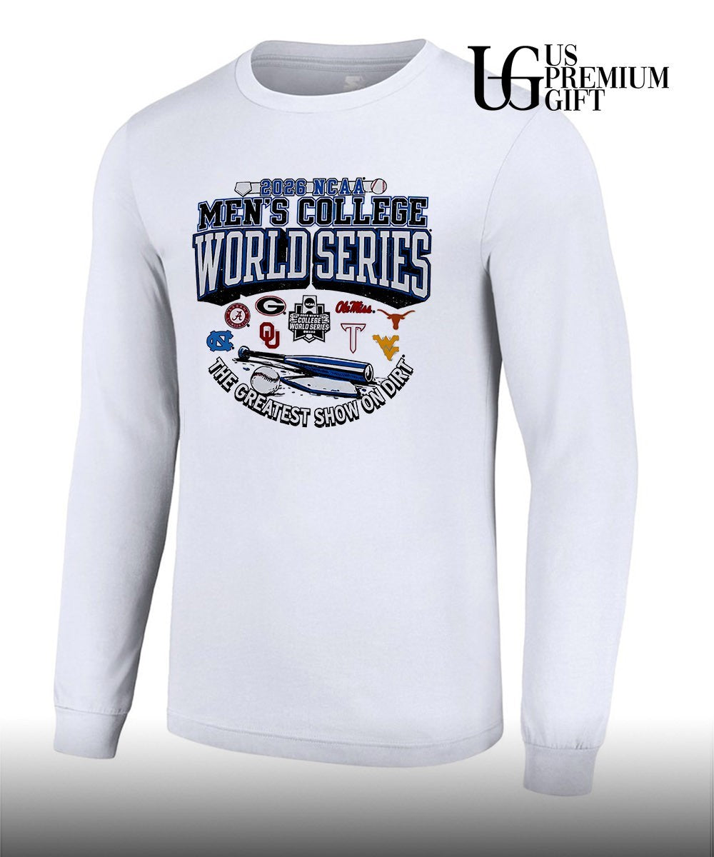 Alabama Georgia Oklahoma Ole Miss Texas North Carolina West Virginia 2026 NCAA Men’s College World Series The Greatest Show on Dirt shirt
