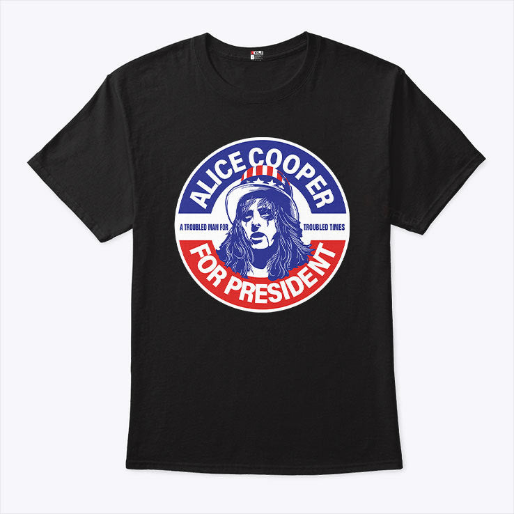 Alice Cooper For President Shirt