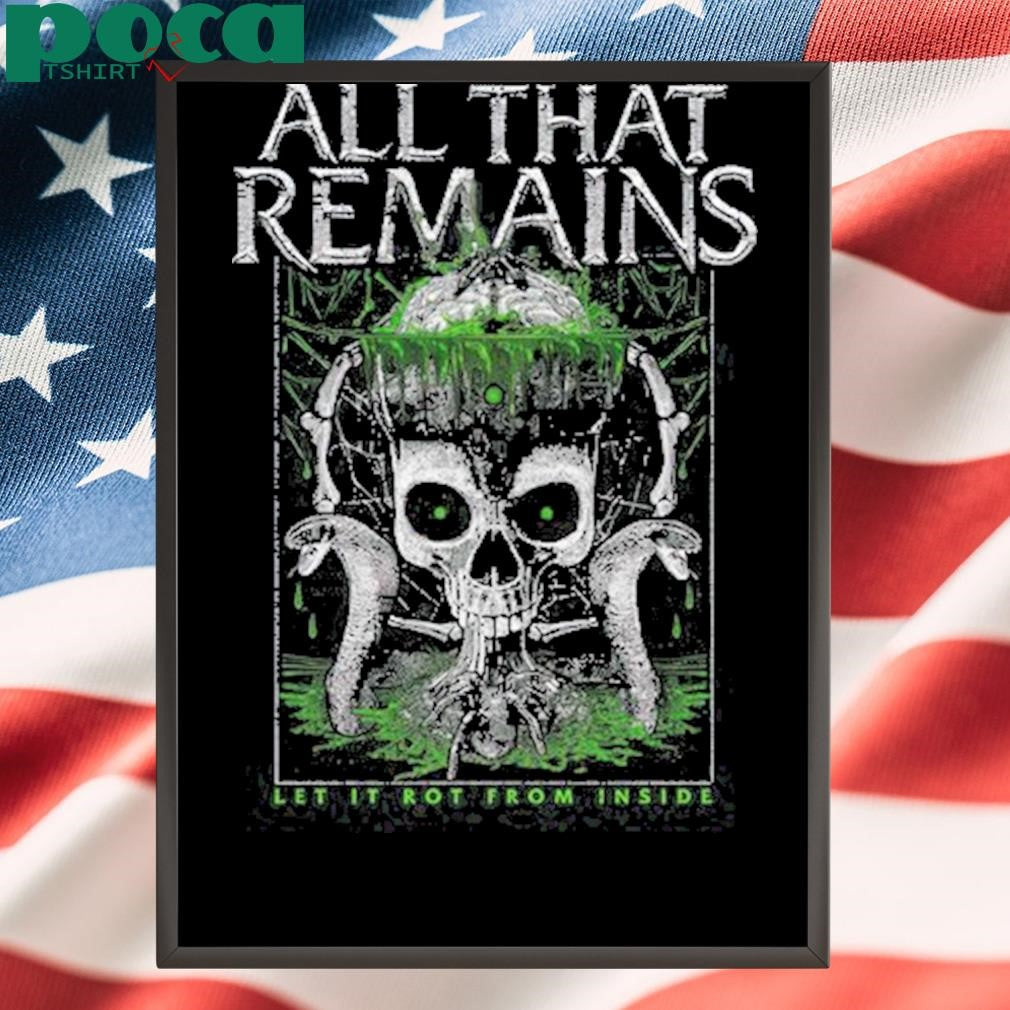 All That Remains Poison It shirt