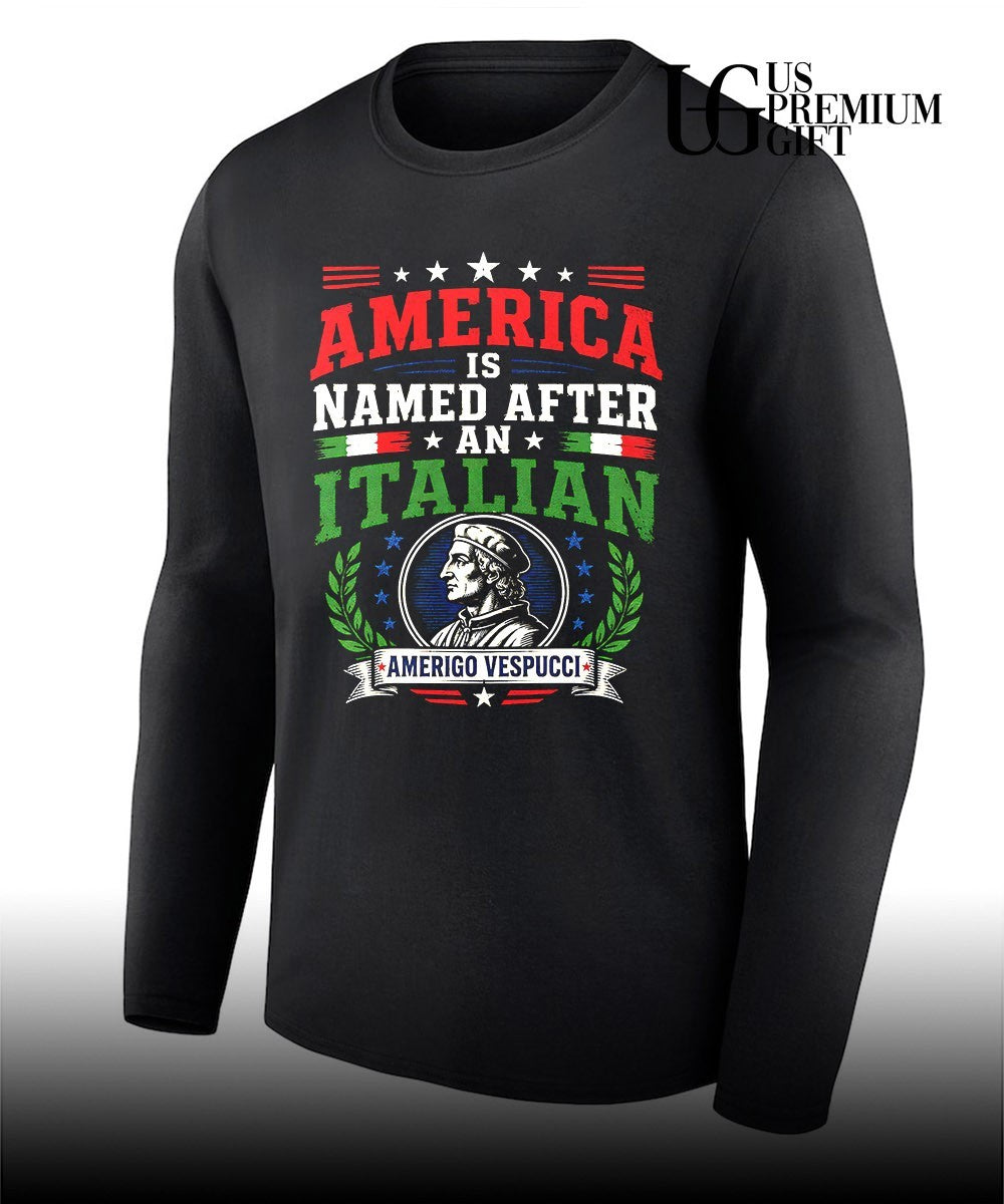 Amerigo Vespucci America is named after an Italian shirt