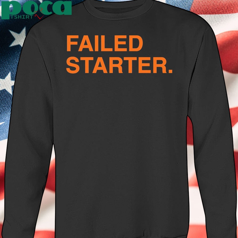 Andrew Chafin Failed Starter Shirt