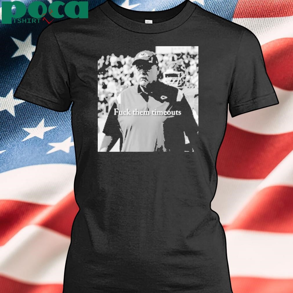 Andy Reid Fuck Them Timeouts Shirt