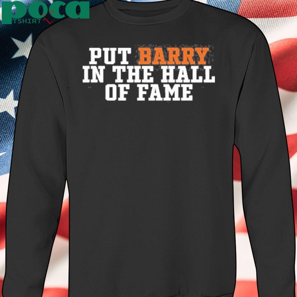 Anthony Garcia put barry in the hall of fame shirt