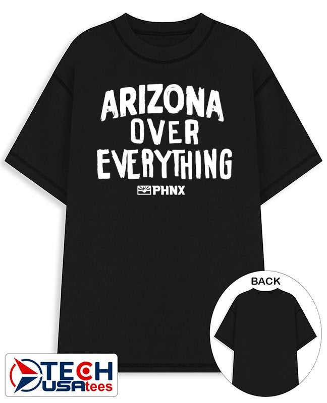 Arizona over everything shirt