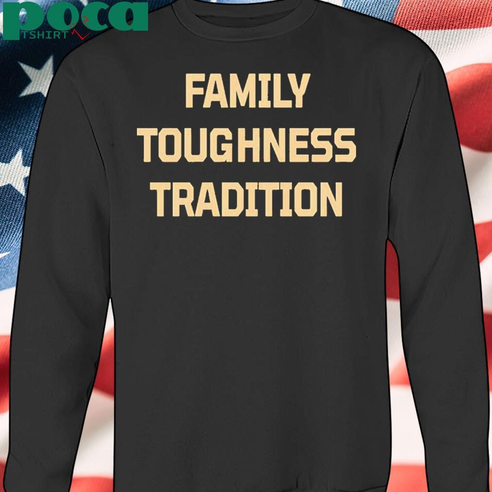 Army Black Knights Family Toughness Tradition Shirt
