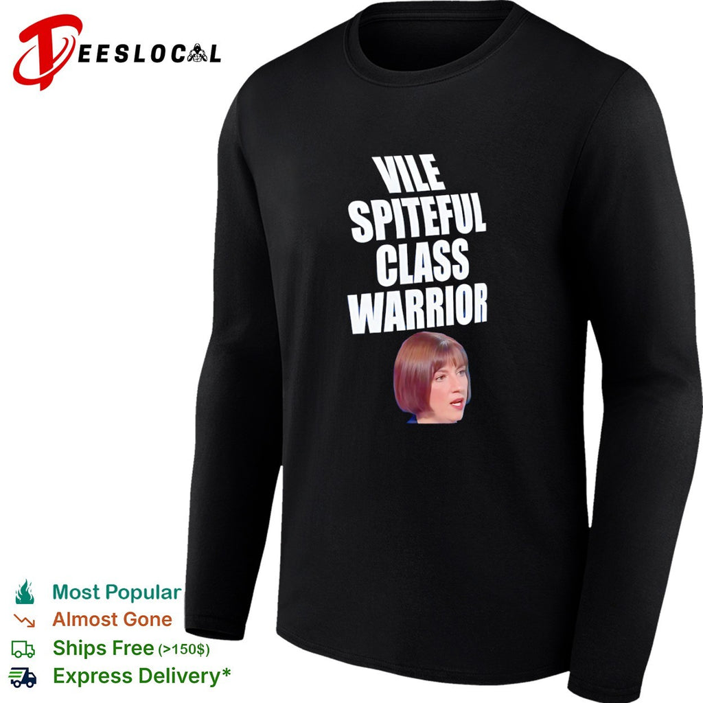 Ash Sarkar Vile Spiteful Class Warrior shirt