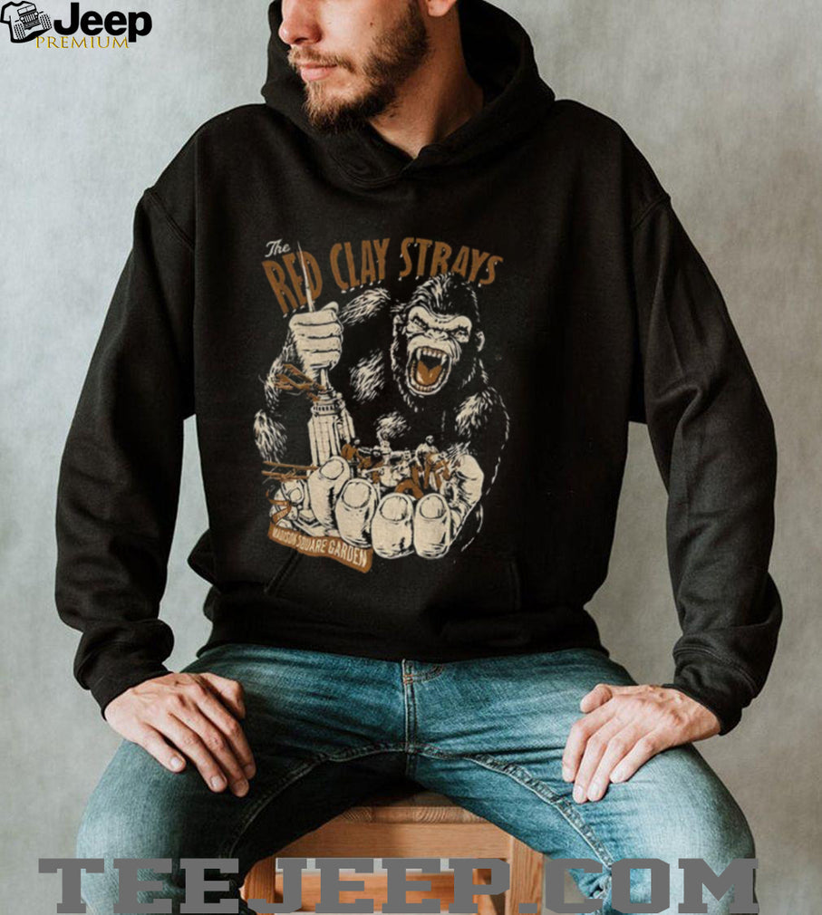 Aug 9 2026 Kong The Red Clay Strays Madison Square Garden shirt