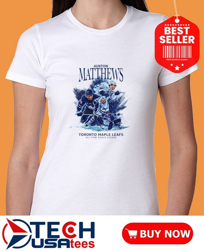 Auston Matthews Toronto Maple Leafs All Time Goals Leader 2025 shirt