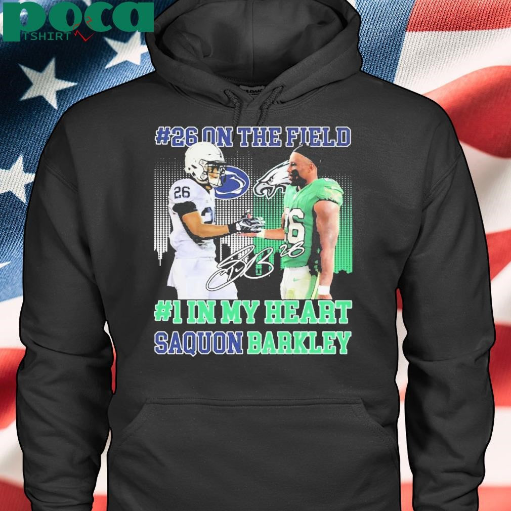Authorized 26 On The Field 1 In My Heart Saquon Barkley Shirt