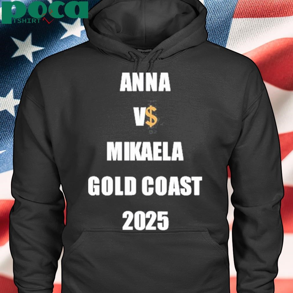 Authorized Anna Vs Mikaela Gold Coast 2025 Shirt