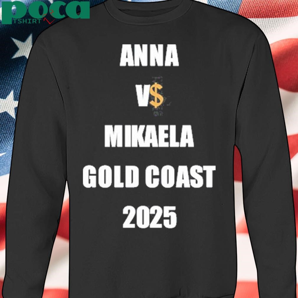 Authorized Anna Vs Mikaela Gold Coast 2025 Shirt