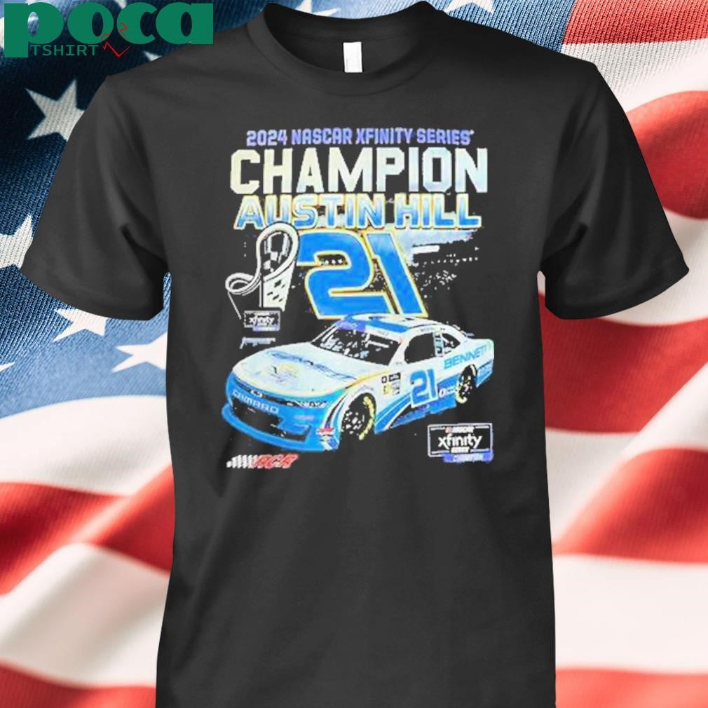 Authorized Austin Hill 2024 Nhscar Xfinity Series Champion Shirt