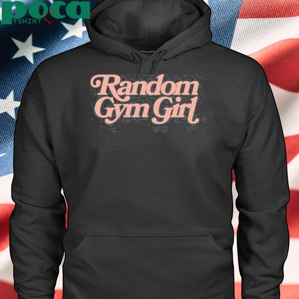 Authorized Danorans Random Gym Girl Shirt