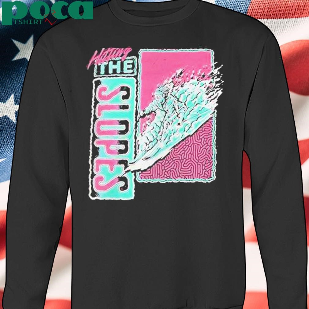 Authorized Hitting The Slopes Shirt