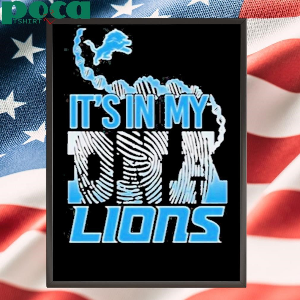 Authorized Lions It’s In My DNA Shirt