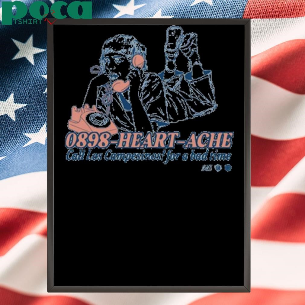 Authorized Los Campesinos 0898-Heart-Ache Call Los Campesinos For A Bad Time Shirt