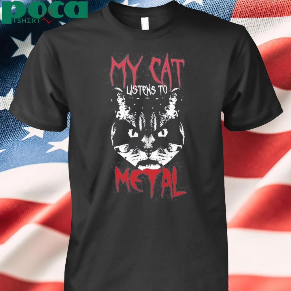 Authorized My Cat Listens To Metal shirt