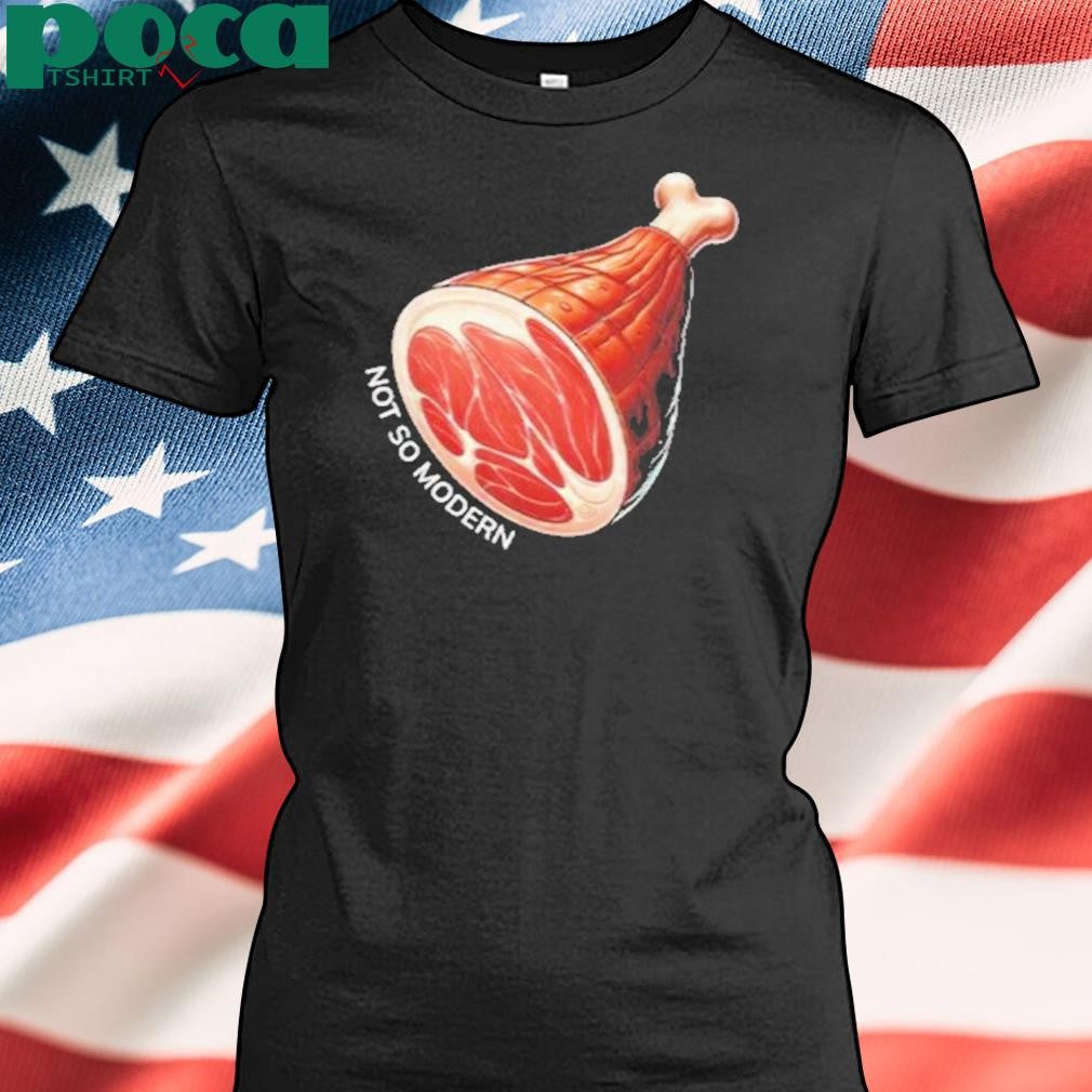 Authorized NSM Not So Modern Ham Shirt