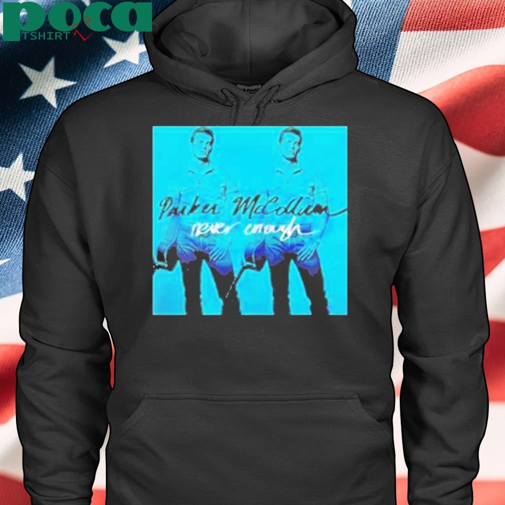 Authorized Parker Mccollum Never Enough Poster T-Shirt