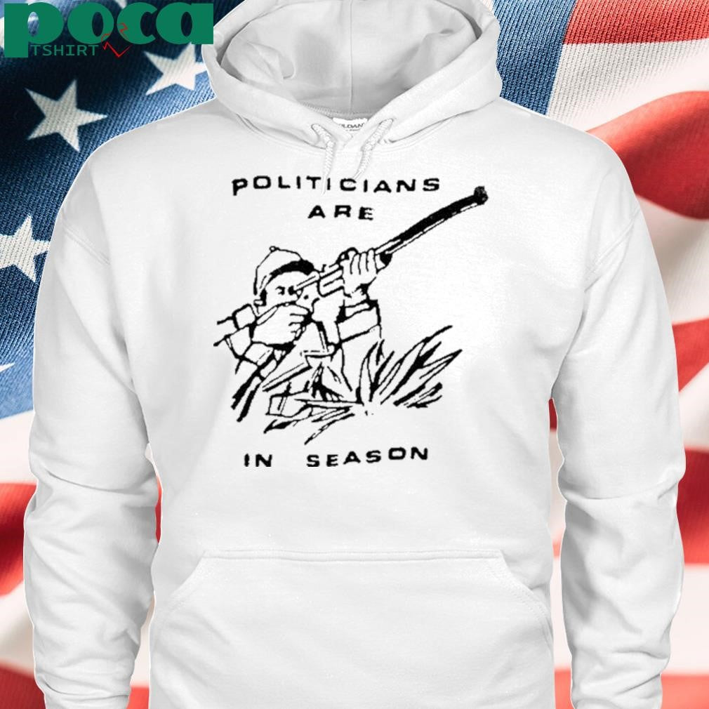 Authorized Politicians Are In Season Shirt
